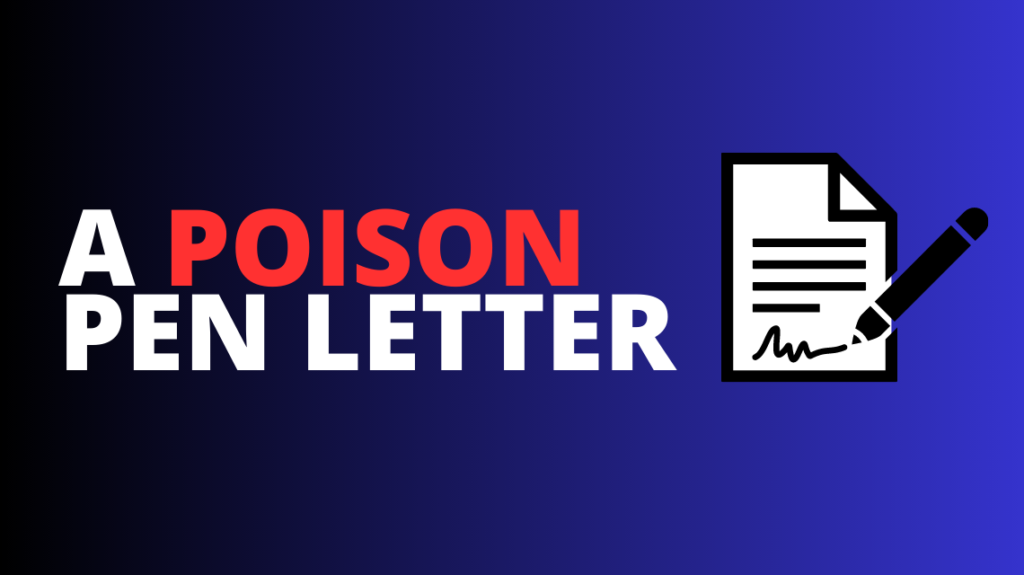 A poison pen letter