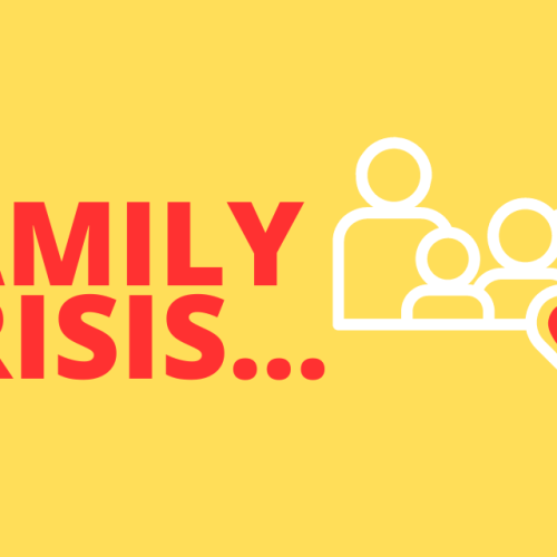 A family crisis